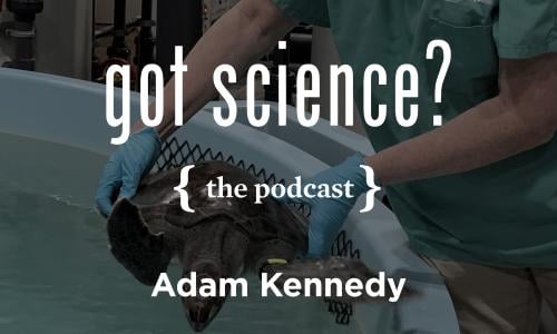 Got Science? The Podcast - Adam Kennedy